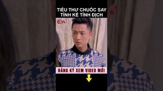 Tiểu thư chuốc say tính kế tình địch #shorts phim ngôn tình hay nhất