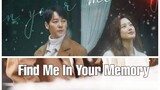 FIND ME IN YOUR MEMORY [ENG.SUB] *EP.02