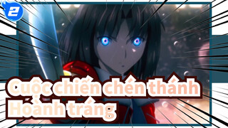 [Cuộc chiến chén thánh / Hoành tráng ] Anh hùng nên tiến lên mà không sợ hãi!_2