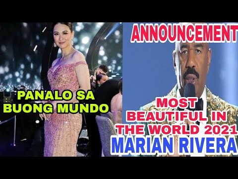 BINANSAGANG MOST BEAUTIFUL IN THE WORLD 2021 SI MARIAN RIVERA NG INTERNATIONAL BEAUTY SURVEY