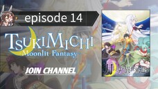 Tsukimichi Moonlit Fantasy season 2 episode 14