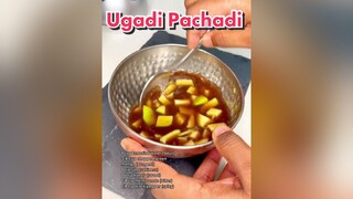 This week we celebrate the telugu newyear ugadi here's how to make a traditional ugadipachadi reddy