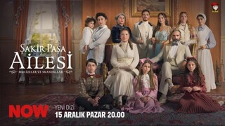 Sakir Pasa Ailesi – Episode 8 (English Subtitles)