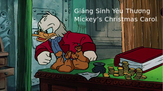 Giáng Sinh Yêu Thương – Mickey’s Christmas Carol 😎