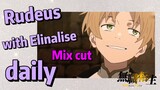 [Mushoku Tensei]  Mix cut | Rudeus with Elinalise daily