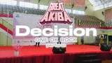 Decision - ONE OK ROCK || Azreyy Perfom @GreatAkiba chapter 2