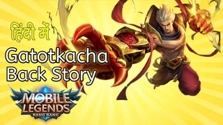 Gatotkaca Back Story in Hindi | Mobile Legend Story So Far | MLBB