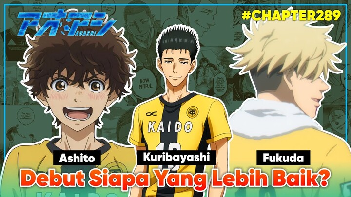 Debut Siapa Yang Lebih Baik Diantara Mereka Bertiga? (Chapter 289)