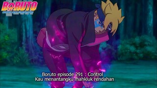 BORUTO EPISODE 291 SUB INDO - BYAKUGAN BORUSHIKI BANGKIT