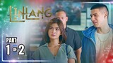 Linlang | Episode 50 (1/2) | April 2, 2024