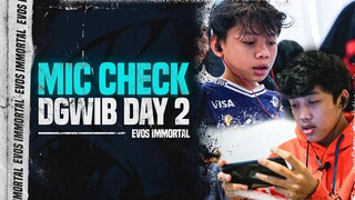 Mic Check DGWIB Free Fire Season 11 Pro Qualifier | EVOS Immortal