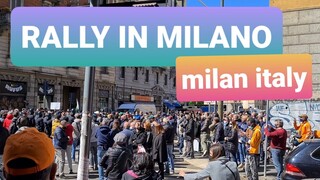 RALLY IN MILAN ITALY