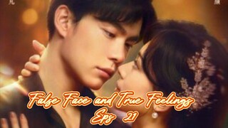 False Face and True Feelings Eps 21  Sub Indo