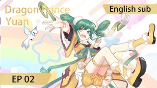 [Eng Sub] Dragon Prince Yuan EP2Part3