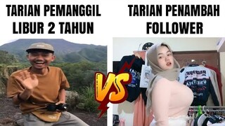 Tarian Pemanggil Libur 2 Tahun Vs Tarian Penambah Follower...