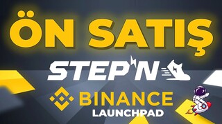 Binance Launchpad STEPN Token - Binance Ön Satış STEPN Token Nasıl Alınır?