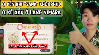 Đến Khi " Vana " Khôi Phục | Kẻ Xấu Ở làng Vimara | Phần tiếp Theo của sách Aranyaka | Sumeru 3.0