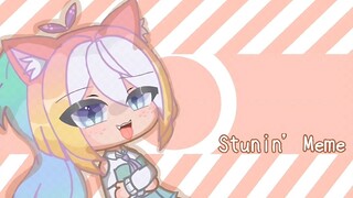 Stunin' meme (Live2D x Gacha) || Loop~