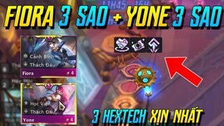 (ĐTCL) VÁN ĐẤU NHÂN PHẨM NHẤT MÙA 6 VỚI 3 HEXTECH BẬC 3! CÓ NGAY FIORA 3 + YONE 3! TFT MÙA 6 | iLoda
