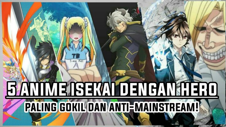 5 rekomendasi anime isekai dengan mc gokil dan anti-mainstream