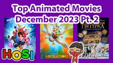 Top Animated Movies Releasing in December 2023 Part. 2