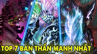 Xếp Hạng Top 7 Thảm Họa Bán Thần Mạnh Nhất | Phân Tích One Punch Man