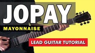 Jopay - Mayonnaise Chords + Lead Guitar Tutorial (WITH TAB)