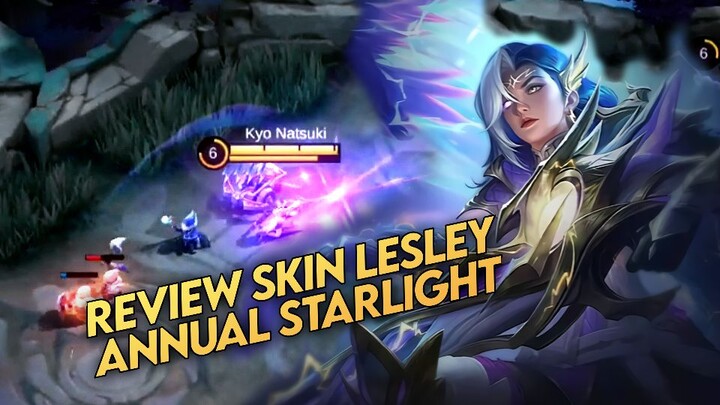 Review skin Lesley Annual Starlight - AUTO MANIAC SAVAGE, ULTINYA KEREN COI 🥶🥶🥶 - MLBB INDONESIA