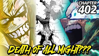 PAALAM NA SYMBOL OF PEACE! | My Hero Academia 402 Full Chapter Review