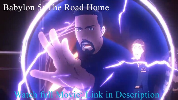 Babylon 5: The Road Home Watch full Movie: Link in Description.