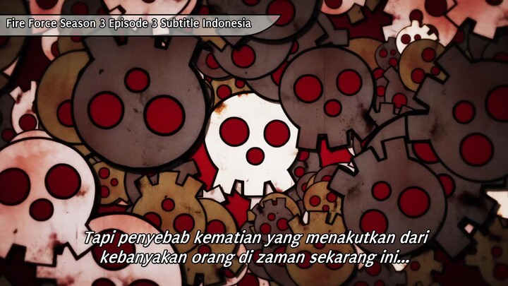 [Fire Force] [Season 3] Eps 3
