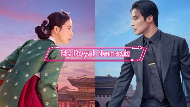 My Royal Nemesis || Eps.1 [Mengulas drama]