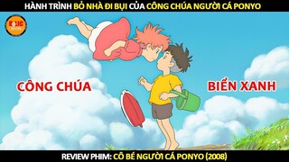 [Review Phim] Hành Trình Bỏ Nhà Đi Bụi Của Công Chúa Người Cá Ponyo