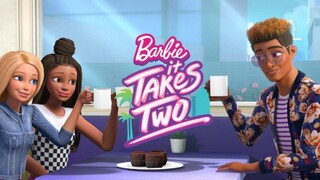 Barbie It Takes Two EP08 (2022) | SUB INDO |