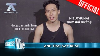 HURRYKNG khẳng định HIEUTHUHAI là "trùm", bật mí mối lương duyên với WEAN | Anh Trai Say Hi