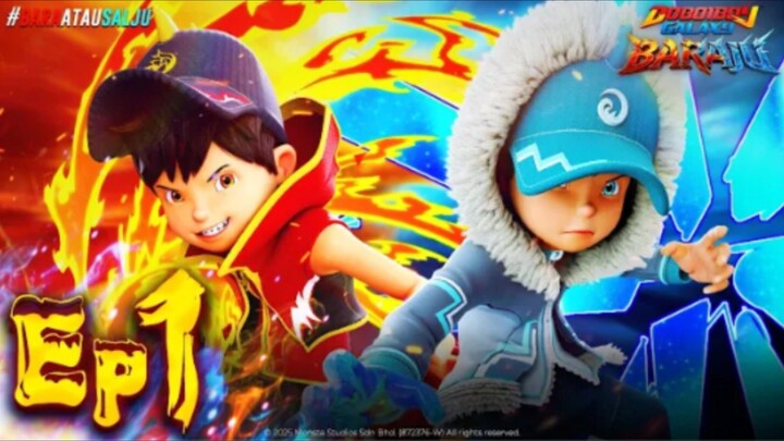 EP01 - BoBoiBoy Galaxy Baraju | Sehangat Bara, Sedingin Salju