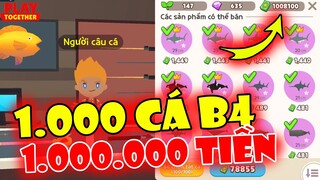 Kỷ Lục Câu và Bán 1.000 Con Cá Bóng 4, Đạt 1.000.000 Tiền  Sao Kìa | Play Together