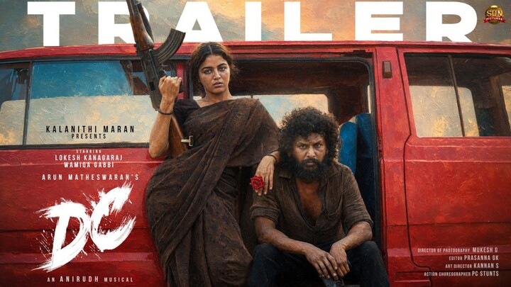 DC (2026) Official Trailer Tamil 4K - Lokesh Kanagaraj, Wamiqa Gabbi, Anirudh, Arun Matheswaran