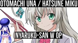 【Otomachi Una × Hatsune Miku】 Tried to Sing 「Koi wa Chaos no Shimobenari」。【Nyaruko-san W OP】