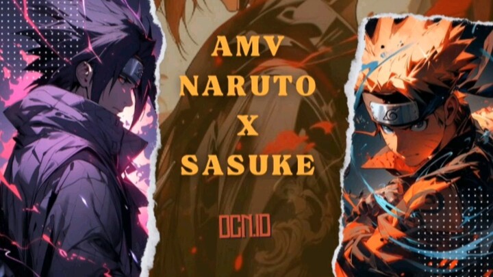 AMV Naruto X Sasuke Epic Battle