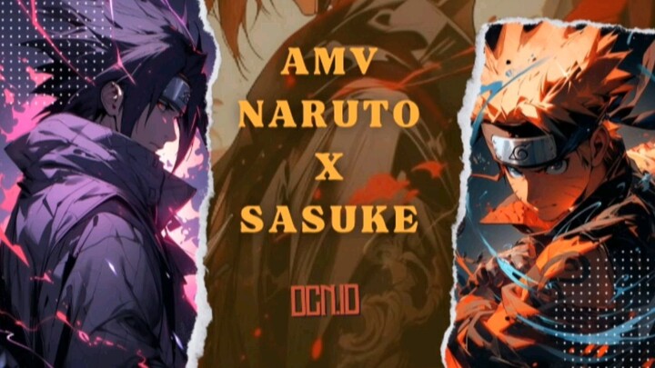 AMV Naruto X Sasuke Epic Battle