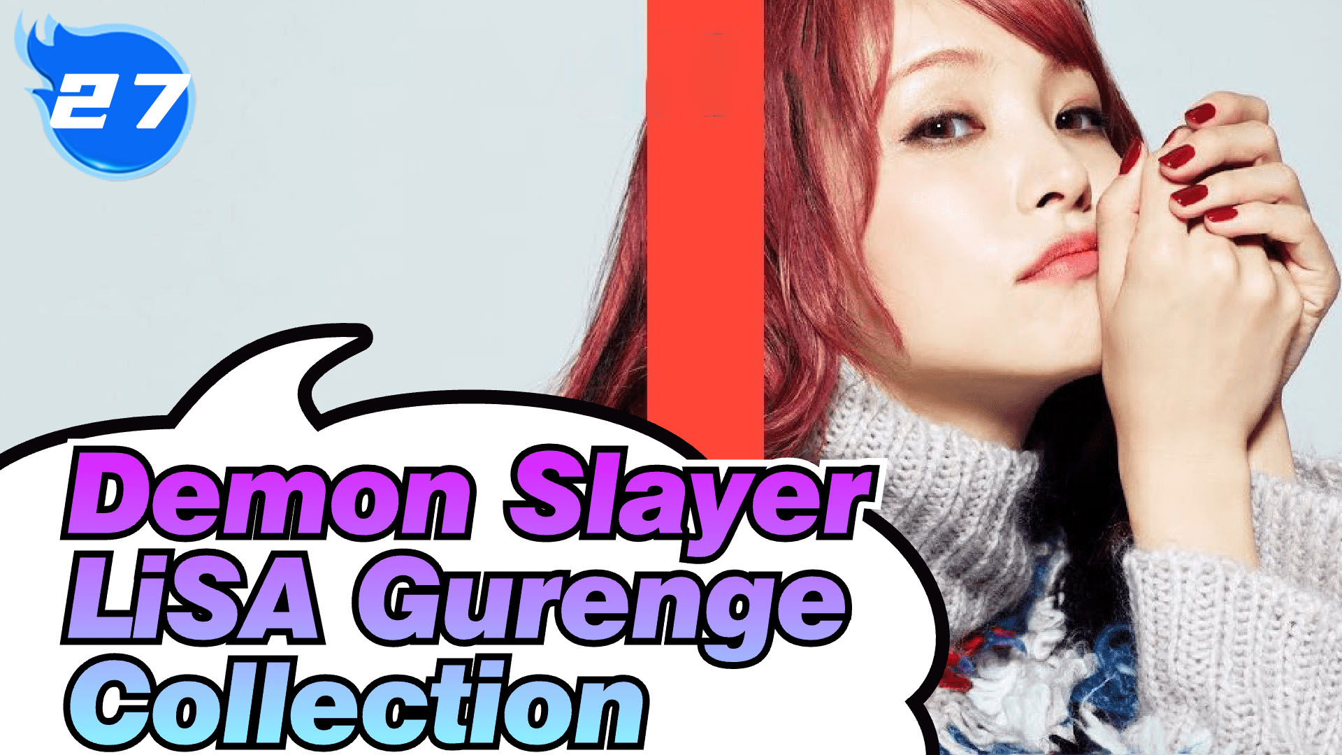 Lisa Demon Slayer Gurenge Mv Live Collection 27 Bilibili Lisa Demon Slayer Gurenge Mv Live Collection 27 Bilibili