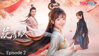 🇨🇳 | EP 2 Different Princess (2024)English Sub