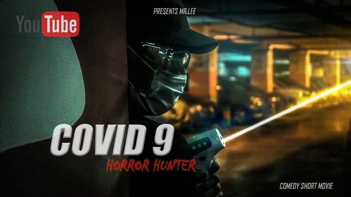 ISFF 2021_COVID 9 HORROR HUNTER_Herman/Mr.Lee