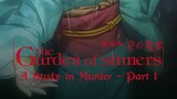 Watch Full Move The Garden of Sinners A Study in Murder Part 1 2007 For Free Link in Description