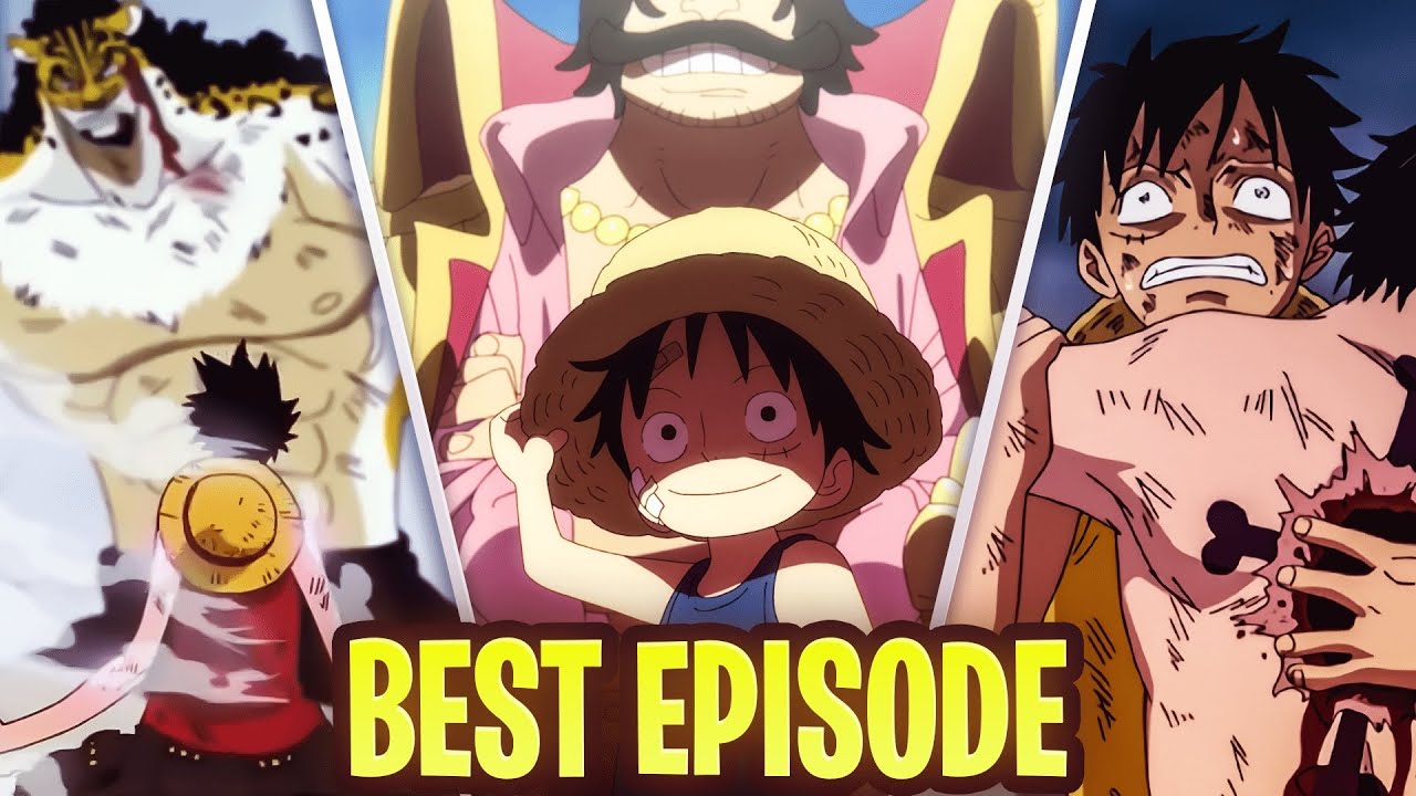 The Best Episode Of One Piece Bilibili
