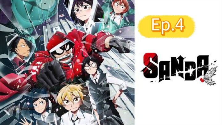 Sanda (Episode 4) Eng sub