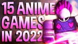 Top 15 Roblox Anime games Releasing in 2022