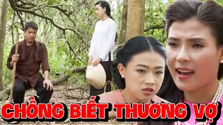 EM CHỒNG TỨC SÔI MÁU VÌ ANH TRAI BÊNH VỰC CHỊ DÂU ►Phim Việt Nam Tâm Lý Tình Cảm Xã Hội Mới Nhất