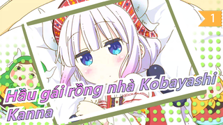 [Hầu gái rồng nhà Kobayashi] Kanna đã rơi uống, sao lại không...（ づ ωど）_1